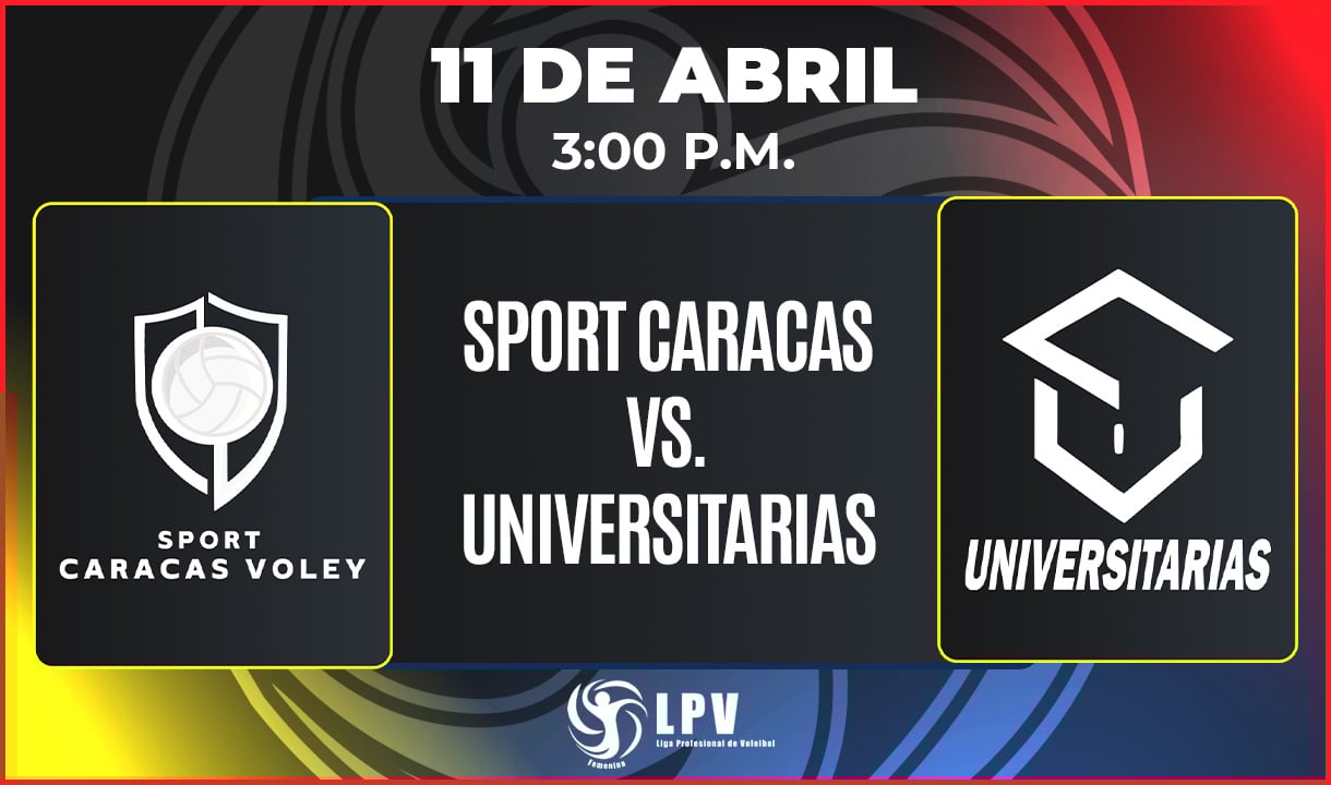 Afiche del partido Sport Caracas vs Universitarias